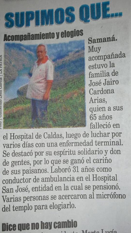 ACOMPA�AMIENTO Y ELOGIOS A DON JAIRO CARDONA