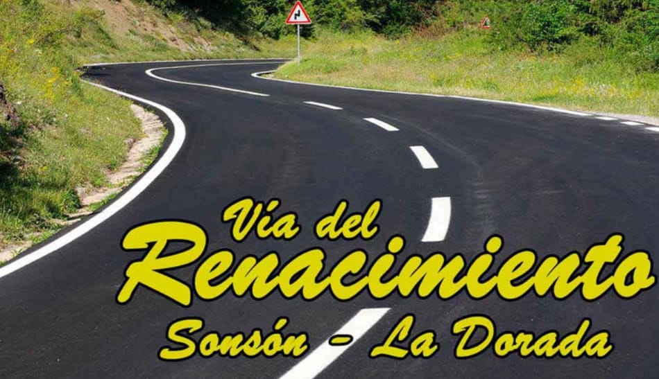 SE RATIFICA LA CONSTRUCCI�N DE LA V�A DEL RENACIMIENTO SONS�N LA DORADA