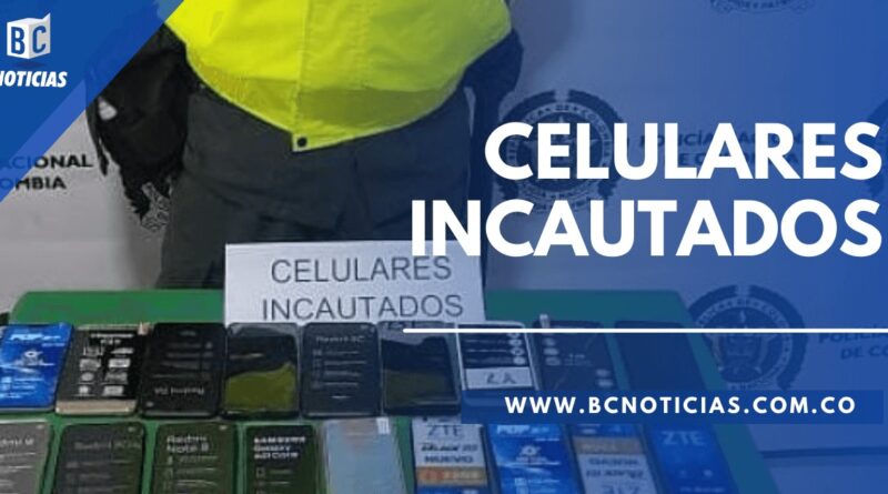 25 CELULARES FUERON INCAUTADOS EN VARIOS LOCALES COMERCIALES DE SAMAN� Y MANZANARES