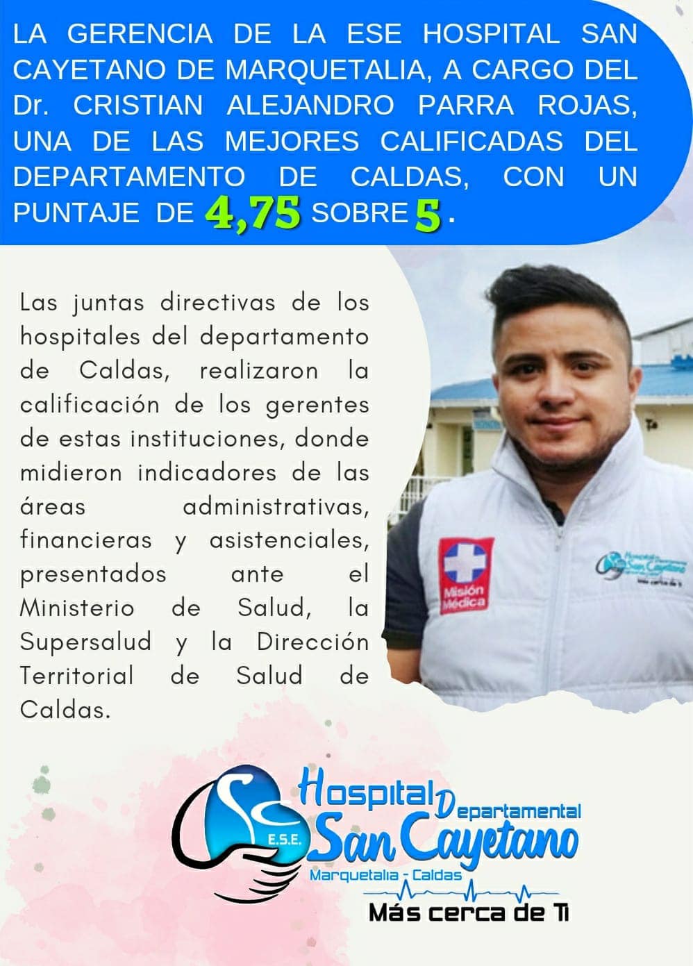 LA GERENCIA DEL HOSPITAL SAN CAYETANO DE MARQUETALIA UNO DEL OS MEJORES CALIFICADOS 