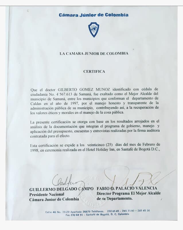 ALCALDE DE SAMAN�  GILBERTO G�MEZ MU�OZ EL MEJOR DE CALDAS