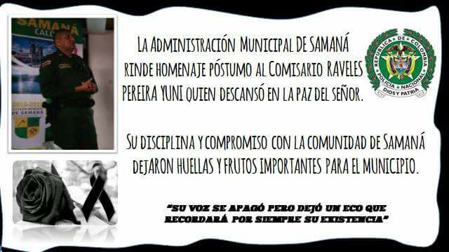 Deceso de: COMISARIO RAVELES PEREIRA YUNI