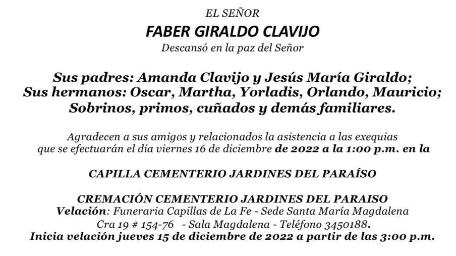 Deceso de: FABER GIRALDO CLAVIJO